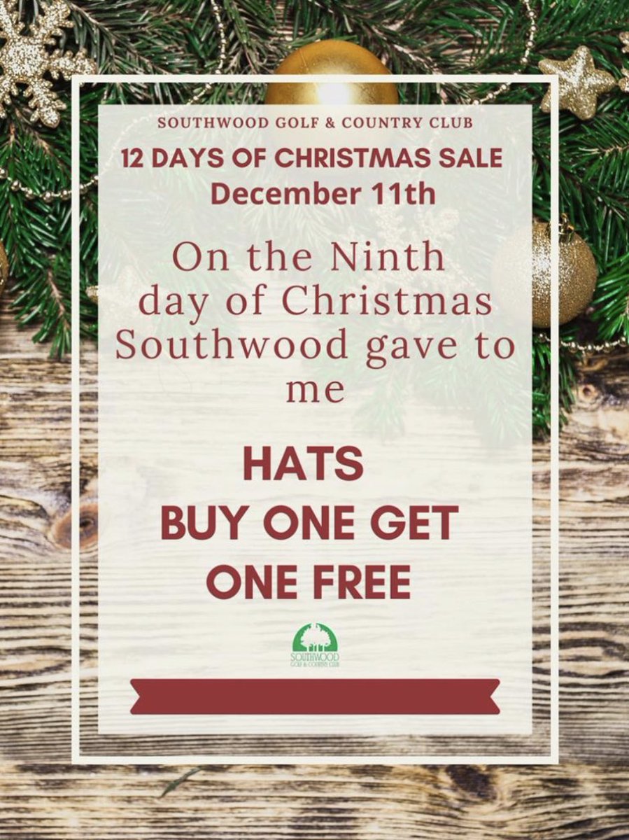 🎶 On the ninth day of Christmas, Southwood gave to me… 🎵 
All hats buy one get one free! 🧢 🎁 
#12DaysOfChristmas
#ClubLife
#SouthwoodGolfAndCountryClub