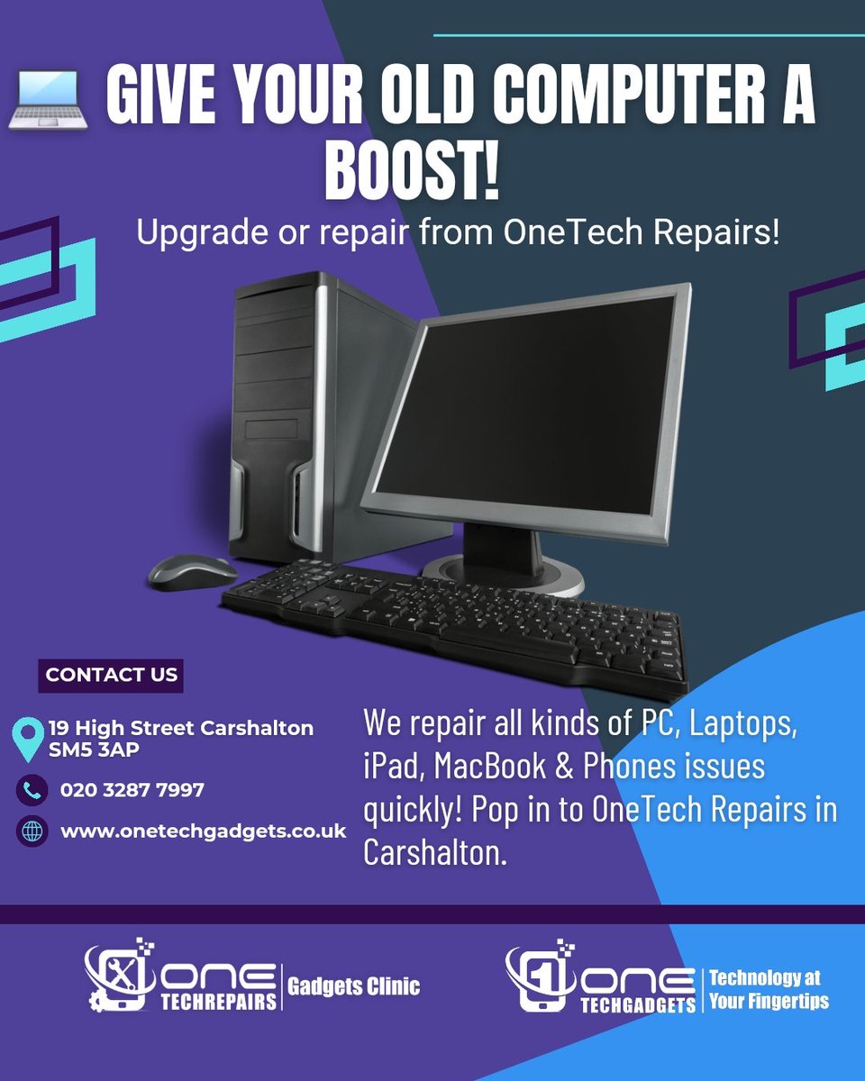 OneTech_Repairs's tweet image. 💻 Give your old computer a boost with an upgrade or repair from OneTech Repairs in #Carshalton! 

#PCUpgrade #FastRepairs #TechExperts#laptoprepairs #computerrepairs #OneTechGadgets #C