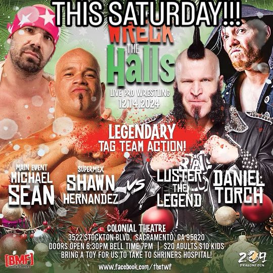Total Wrestling Federation (@twfwrestling) on Twitter photo ALL-STAR TAG TEAM MATCH: “Main Event” Michael Sean & <a href="/SuperMexCTM/">Shawn Hernandez</a> vs <a href="/legendbaby81/">david luster</a> & <a href="/D_Torch/">Daniel Torch</a> this Saturday at 7pm at Sacramento’s Colonial Theatre!! Bring a toy for us to take to Shriners Hospital. All ages. Tix at link/door: eventbrite.com/e/twf-wreck-th… ALL-STAR TAG TEAM MATCH: “Main Event” Michael Sean & <a href="/SuperMexCTM/">Shawn Hernandez</a> vs <a href="/legendbaby81/">david luster</a> & <a href="/D_Torch/">Daniel Torch</a> this Saturday at 7pm at Sacramento’s Colonial Theatre!! Bring a toy for us to take to Shriners Hospital. All ages. Tix at link/door: eventbrite.com/e/twf-wreck-th…