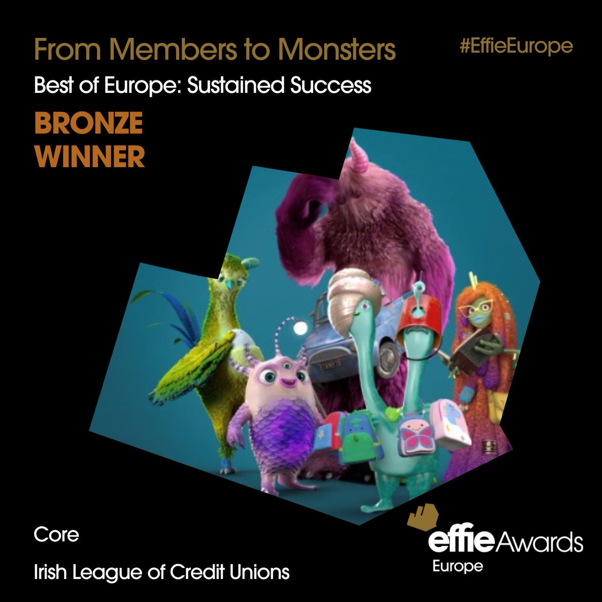 🏆 Bronze Award in Best of Europe: Sustained Success goes to Core for "From Members to Monsters" (Client: Irish League of Credit Unions). What makes members monsters? This campaign captivates with its bold storytelling. Amazing achievement! #EffieEurope