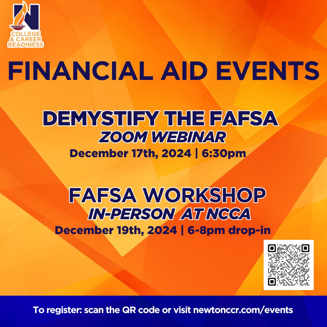 ccr_newton's tweet image. Seniors! NCS College and Career Specialist will host TWO financial aid events on the Free Application for Federal Student Aid next week! Receive assistance on submitting your FAFSA before Christmas break.

Register at newtonccr.com.events