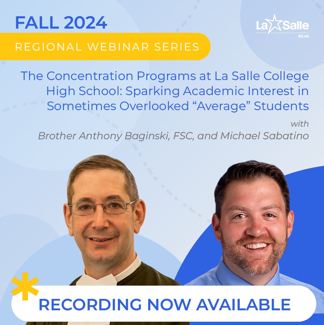Lasallian_RELAN's tweet photo. ICYMI: A recording is now available for last month's Regional webinar! Brother Anthony Baginski, FSC, and Michael Sabatino discussed the concentration programs at @lschs. Learn more about the transformative potential of tailored educational pathways: https://t.co/W6OEs6fGlz https://t.co/r33aeomYie