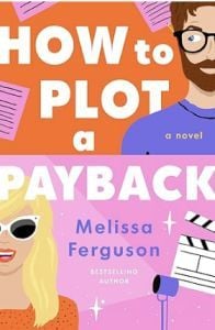 AuthorCAGray's tweet photo. This week's blog review: How to Plot a Payback by Melissa Ferguson. My rating: ***** https://t.co/HKIPbYypq9 https://t.co/7izSaB8QXF