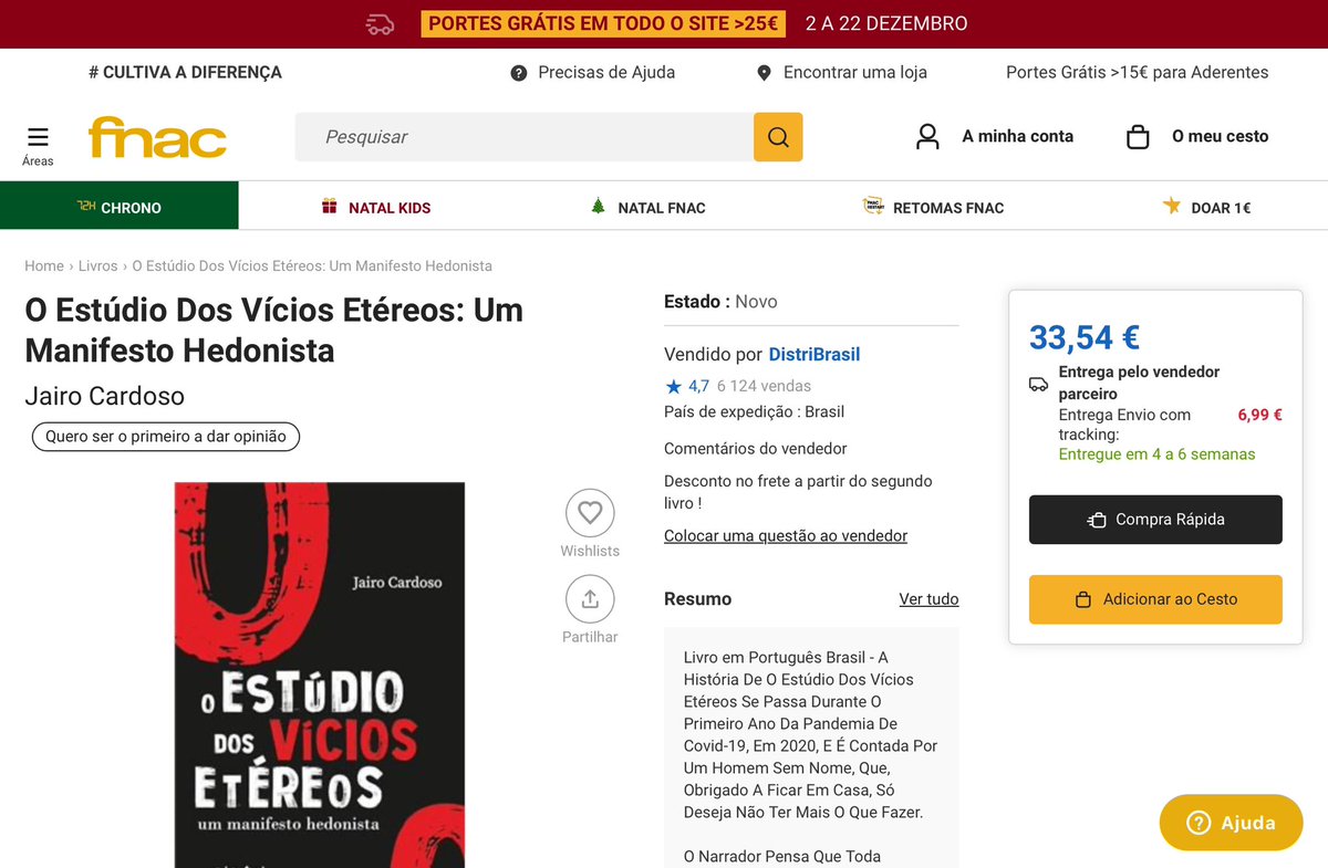 Estamos na FNAC de Portugal, mas também temos exemplares para venda direta. Uma sugestão interessante se você não gostou muito de seu amigo secreto.