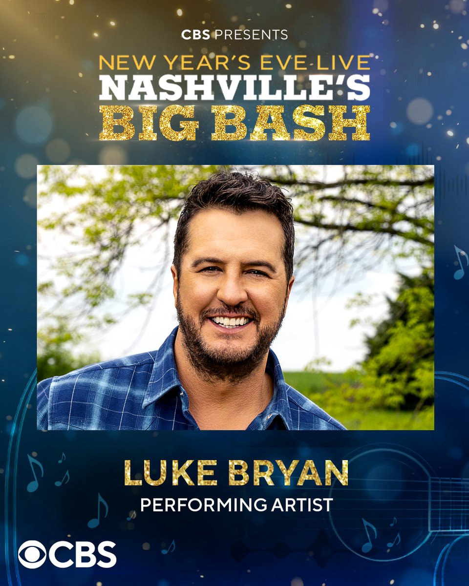 lukebryan's tweet photo. Ringing in 2025 with New Years Eve LIVE: Nashville’s Big Bash on December 31st on @CBS. #CBSNashvilleNYE @visitmusiccity https://t.co/1hFNX7Chu2