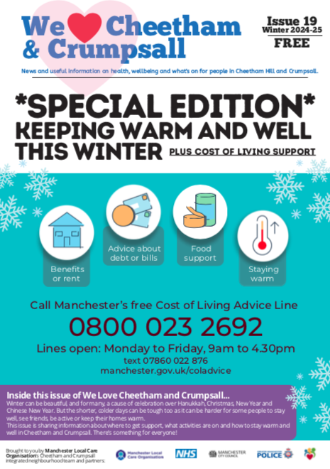Stay Healthy &amp; Connected This Winter! ❄️

The colder months can be tough but there's help in your community! From warm hubs, food banks to advice on keeping warm &amp; well.

Find out more in the latest #Cheetham &amp; #Crumpsall community paper *Special Edition* 
manchesterlco.org/special-winter…