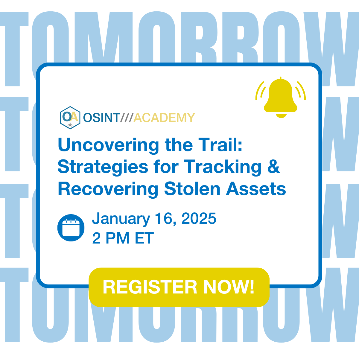 🚨 LAST CALL! Our webinar on asset recovery is TOMORROW! Seats are filling up quickly so don't miss out.

👉 Register before it's too late: osintacademy.com/2025-January-W…

#OSINT #Fraud #Webinar