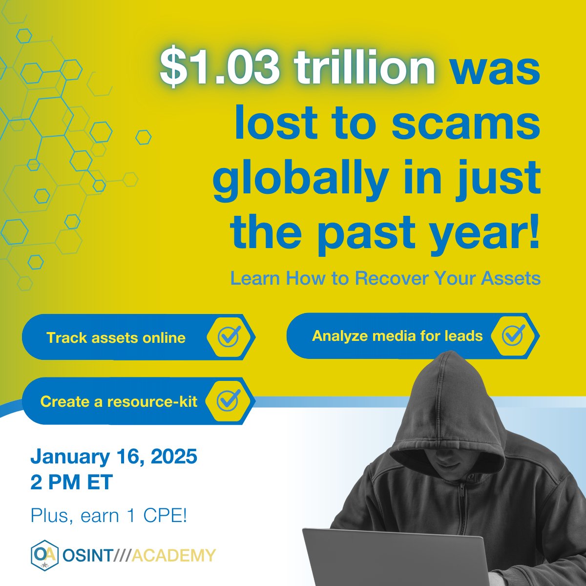 💰 $1.03 trillion was lost to scams globally in the past year alone (Global State of Scams Report). The need for asset recovery experts is urgent!

💪 Learn how to fight back: osintacademy.com/2025-January-W…

#OSINT #Fraud #Webinar