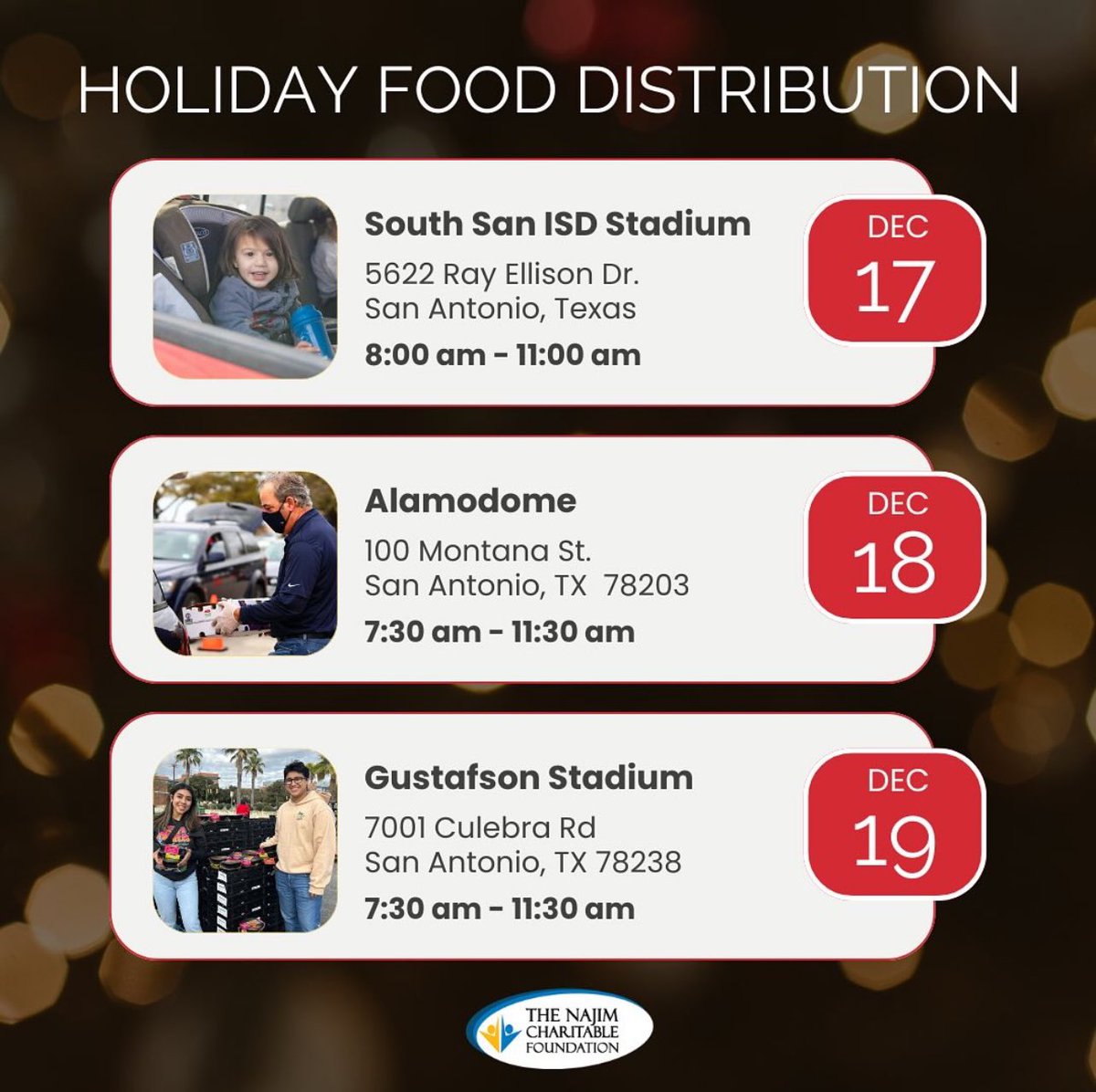 The Harvey E. Najim Charitable Foundation (@najimfoundation) on Twitter photo The Najim Charitable Foundation is teaming up with the <a href="/safoodbank/">San Antonio Food Bank</a> for the Mega Holiday Distribution, ensuring no child goes to bed hungry. π½οΈ
Come see our NCF staff:
π South San ISD Stadium (Dec 17)
π Alamodome (Dec 18)
π Gustafson Stadium (Dec 19)
#HolidayGiving #Holiday The Najim Charitable Foundation is teaming up with the <a href="/safoodbank/">San Antonio Food Bank</a> for the Mega Holiday Distribution, ensuring no child goes to bed hungry. π½οΈ
Come see our NCF staff:
π South San ISD Stadium (Dec 17)
π Alamodome (Dec 18)
π Gustafson Stadium (Dec 19)
#HolidayGiving #Holiday