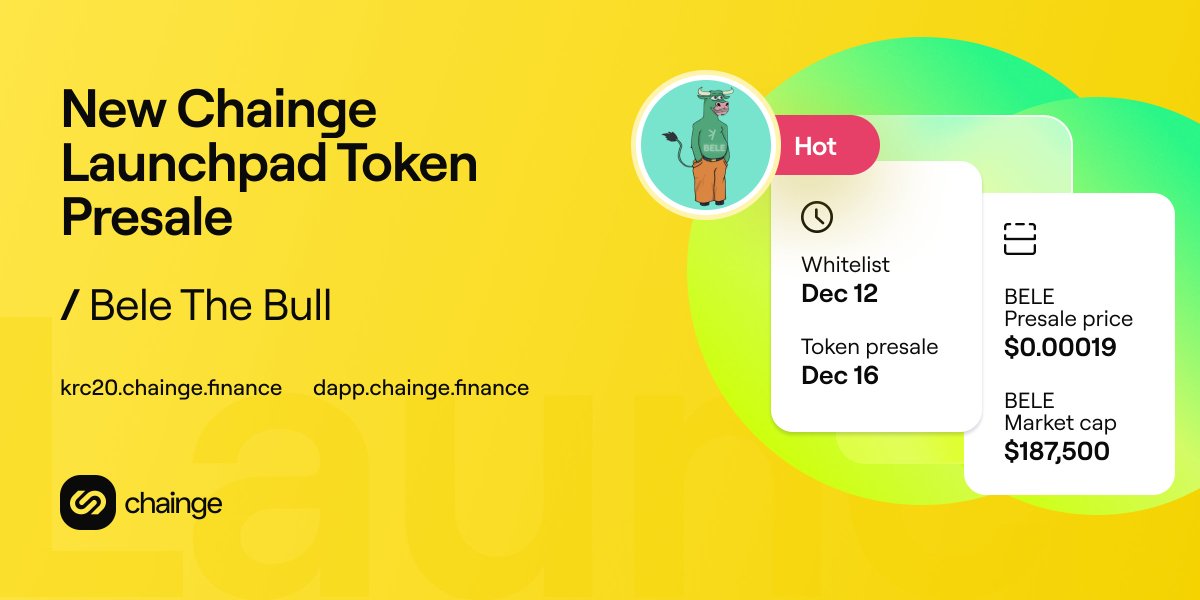 FinanceChainge's tweet photo. 🚀 The Chainge #KRC20 Launchpad is prepping for a new token launch: @belethebull $BELE Mascot of Kaspa Bull Run

💥 Key info:

📝Whitelist opens: December 12th
🔓Presale begins: December 16th

$BELE presale price: $0.0001875
$BELE mcap: $187,500

Join the BELE Telegram for more details: https://t.co/AEWCdoMTcq 

Stay tuned for the biggest #KRC20 token launches of the year on Chainge!