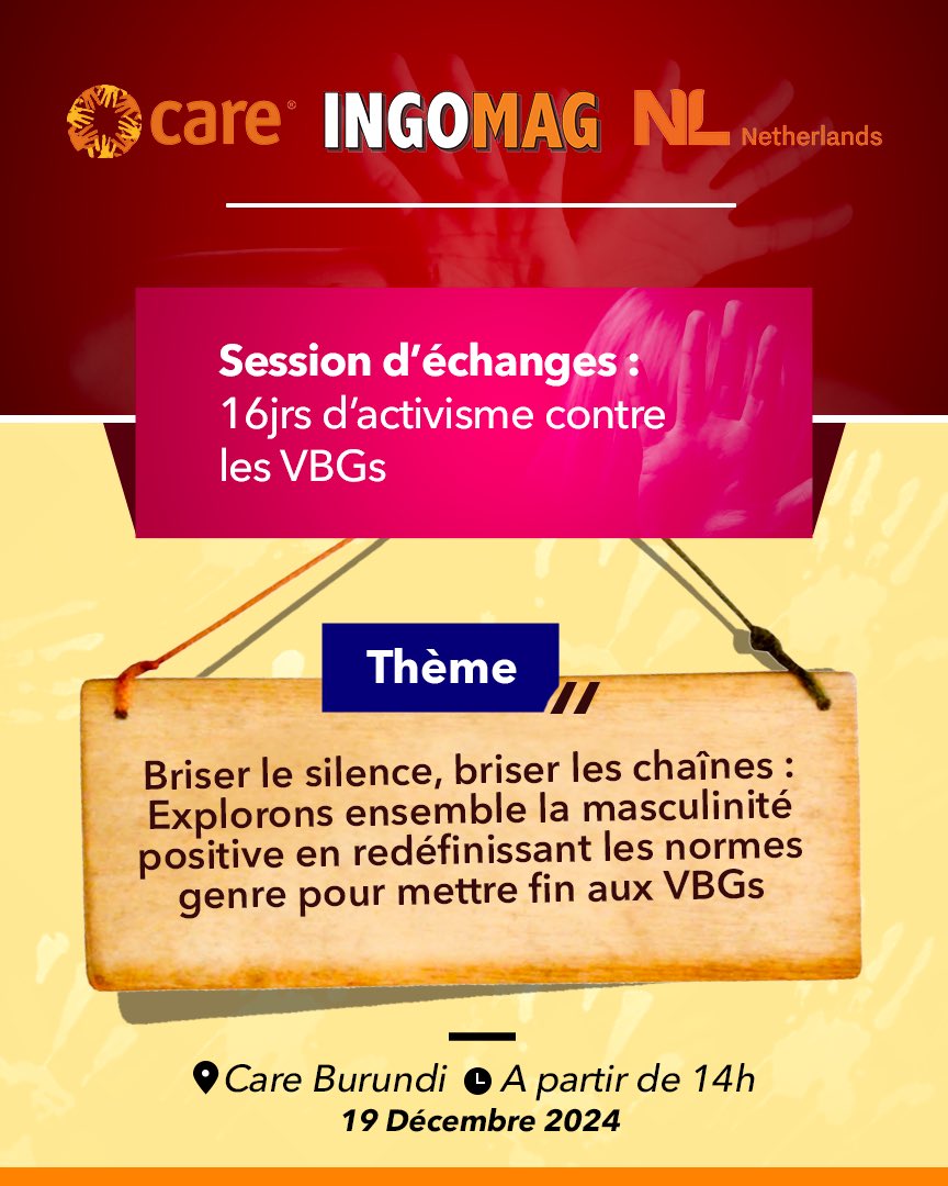 IngoMagazine's tweet photo. Session d’échanges - 19 décembre 2024
🟠Thème : “Briser le silence, briser les chaînes : Explorons ensemble la masculinité positive en redéfinissant les normes de genre pour mettre fin aux #VBGs.”🟠
Un événement organisé par l’équipe #INGOMAG, en partenariat avec Care Burundi (@CAREBurundi) et avec le soutien financier de l’Ambassade du Royaume des Pays-Bas au #Burundi (@NLinBurundi).
Ce sera dans les locaux de #CareBurundi à partir de 14h.
#StopVBG
#VisitBurundi
#16joursdactivisme
#EnsembleContreLesVBG