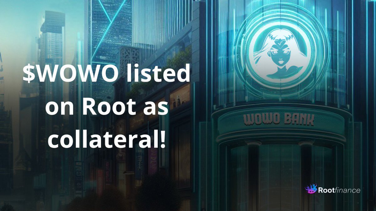 Grandprixsjsjkj's tweet photo. Exciting news! 🚀 $WOWO is now listed on Root as collateral! Unlock new opportunities with $WOWO at the forefront of decentralized finance. 💎🏦 #DeFi #Crypto #RootFinance https://t.co/24Pd3vy6CF