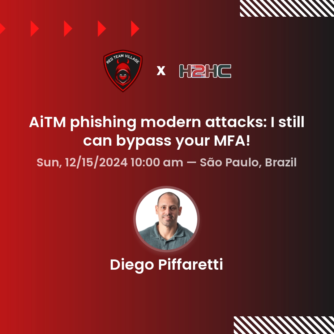 RedTeamVillage_'s tweet photo. 🚨 Talk Alert! 🚨

Join us for AiTM phishing modern attacks: I still can bypass your MFA with @piffaretti at @h2hconference!

📅 12/15/2024 @ 10:00 AM
📍 Novotel Center in Brazil

Additional details: https://t.co/FKhLoxwBgO https://t.co/UQoInLqsQp