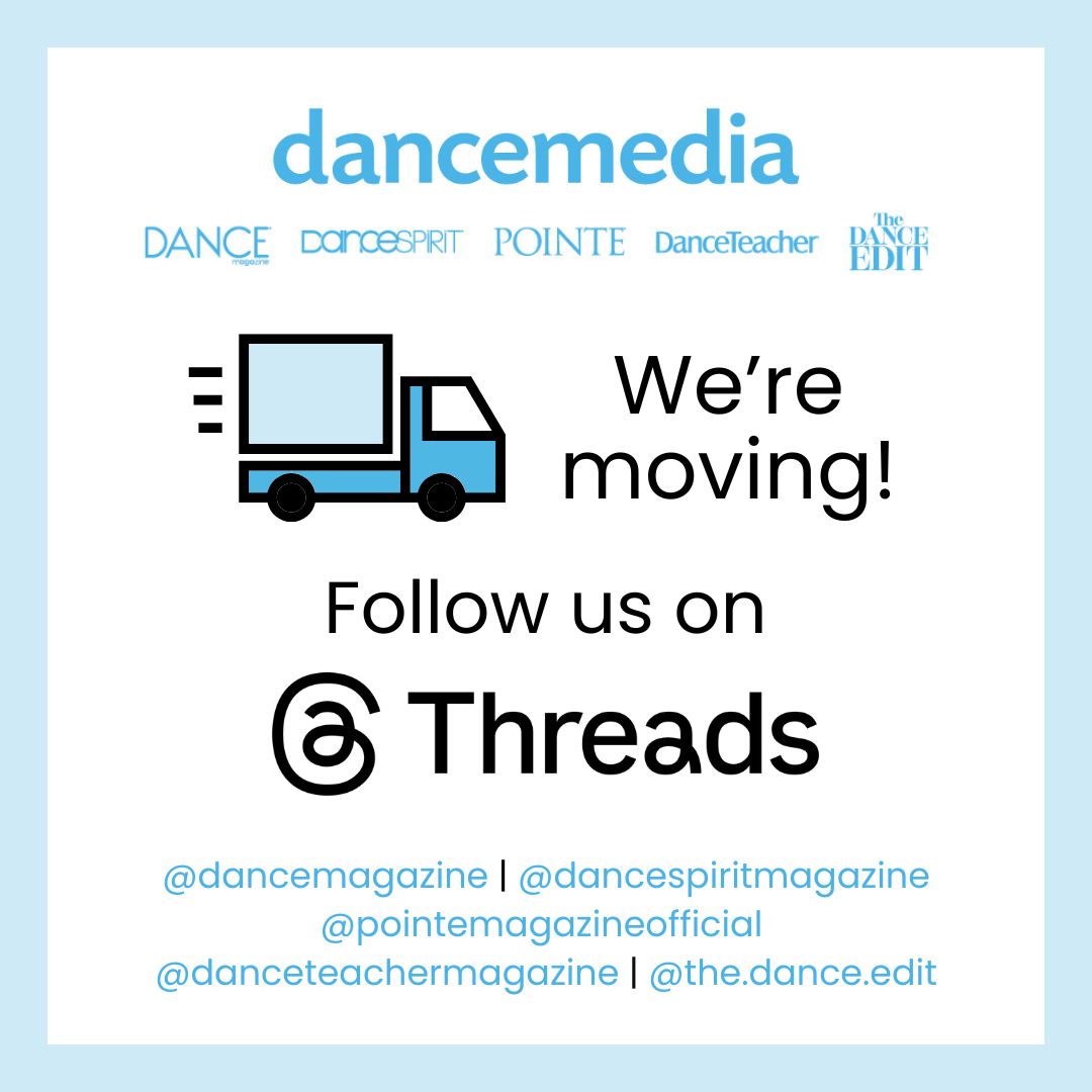 Dance Magazine (@dance_magazine) on Twitter photo We’re moving! 📦 Dance Media’s publications are leaving X and heading to Threads.
Follow us at <a href="/dancemagazine/">dancemagazine</a>, @dancespiritmagazine, @pointemagazineofficial, @danceteachermagazine, and @the.dance.edit.
See you there! 👋 #threads #dancemedia We’re moving! 📦 Dance Media’s publications are leaving X and heading to Threads.
Follow us at <a href="/dancemagazine/">dancemagazine</a>, @dancespiritmagazine, @pointemagazineofficial, @danceteachermagazine, and @the.dance.edit.
See you there! 👋 #threads #dancemedia