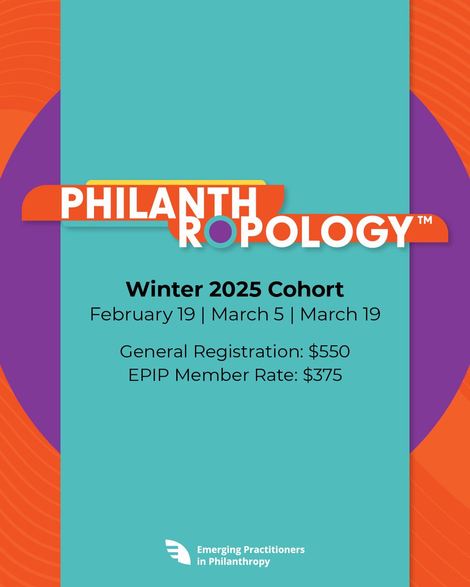 Philanthropology is EPIP's signature curriculum. Open to members and non-members alike, we dive deep into the context, history, and challenges of philanthropy through 9 hours of virtual sessions plus reading materials, videos, and reflection activities. epip.org/philanthropolo…