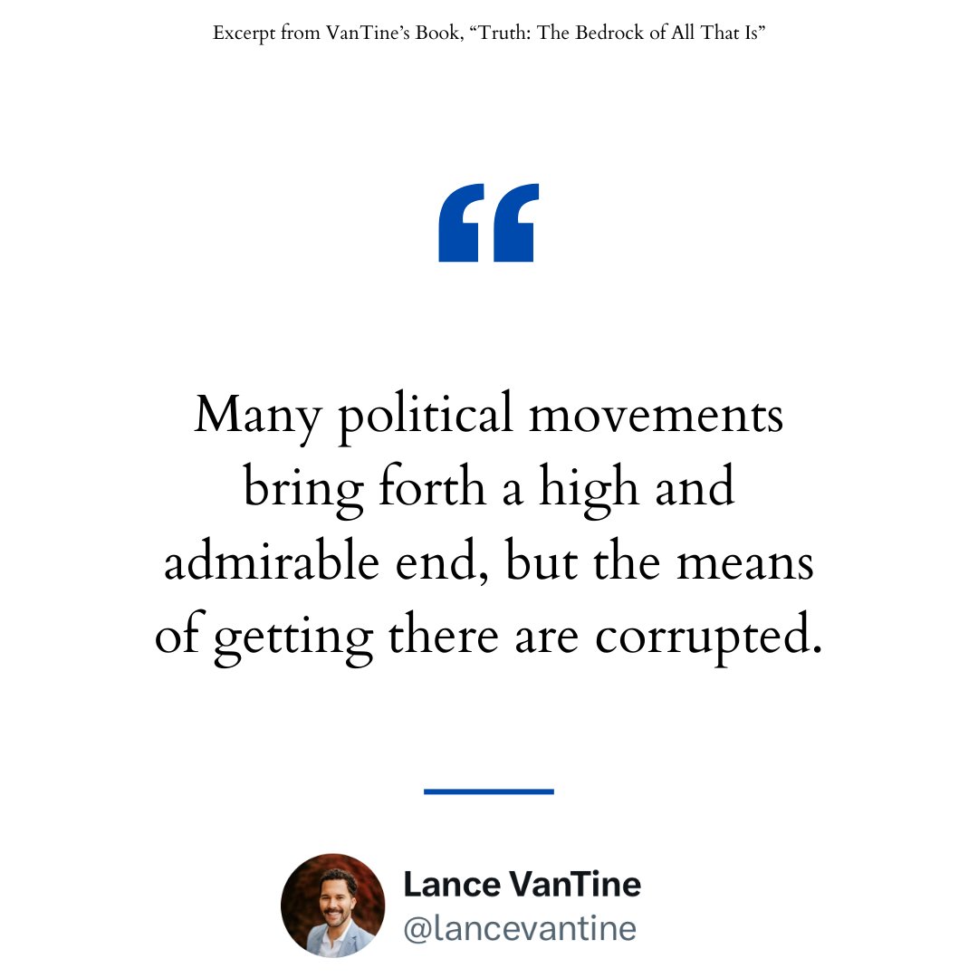 lvtquotes's tweet photo. Many political movements bring forth a high and admirable end, but the means of getting there are corrupted. https://t.co/8kYW0GK8hY