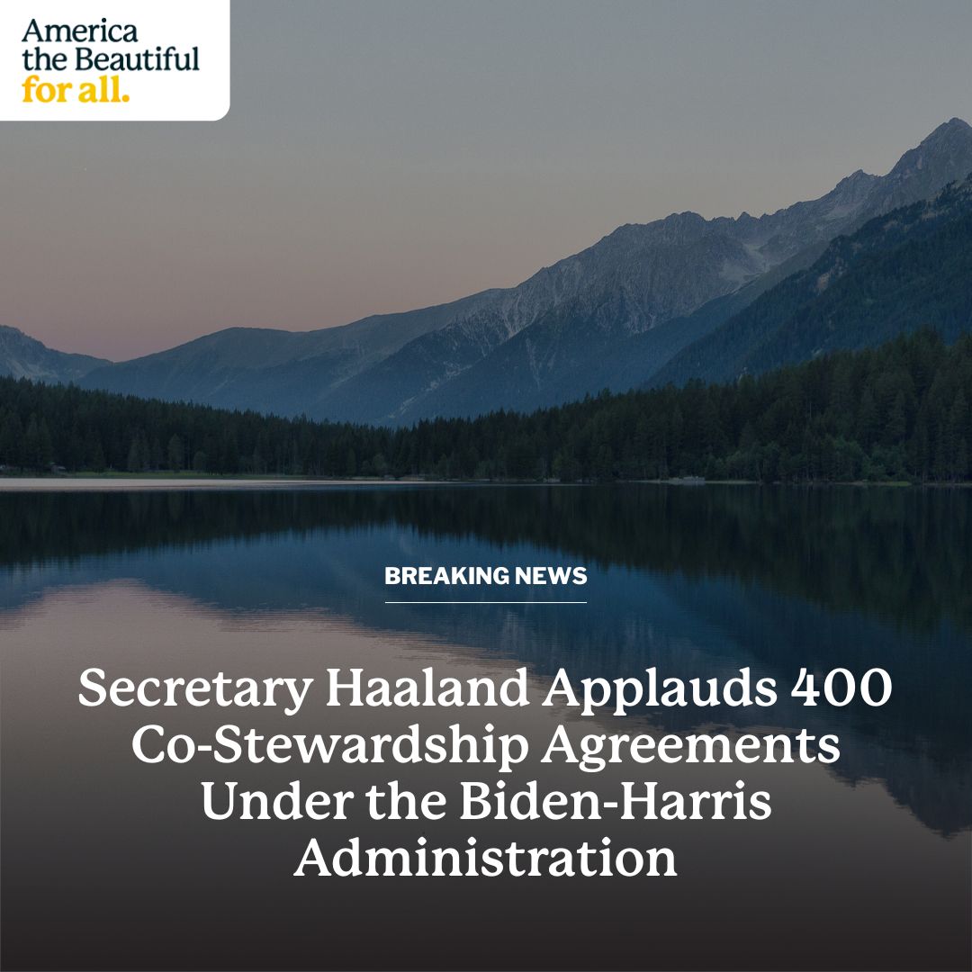 Secretary Deb Haaland celebrated the Biden-Harris administration's 400 co-stewardship agreements with Tribes at the 2024 White House Tribal Nations Summit!