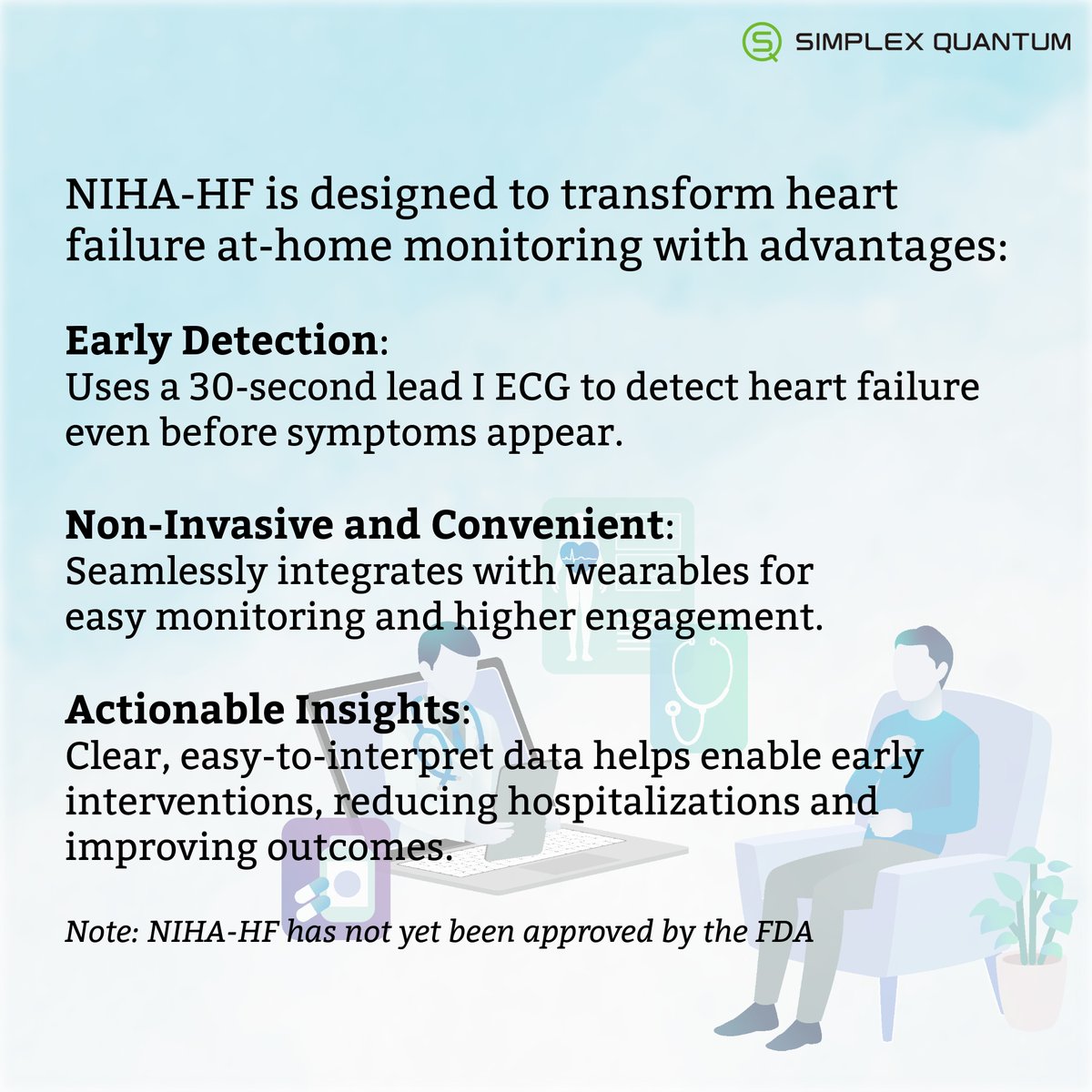 Intl_SimplexQ's tweet photo. Aging populations and rising #heartfailure cases are straining healthcare systems, with cardiologist shortages making in-person care increasingly unsustainable.

While #RPM holds promise, traditional methods have limitations. NIHA-HF is here to tackle these challenges—discover how