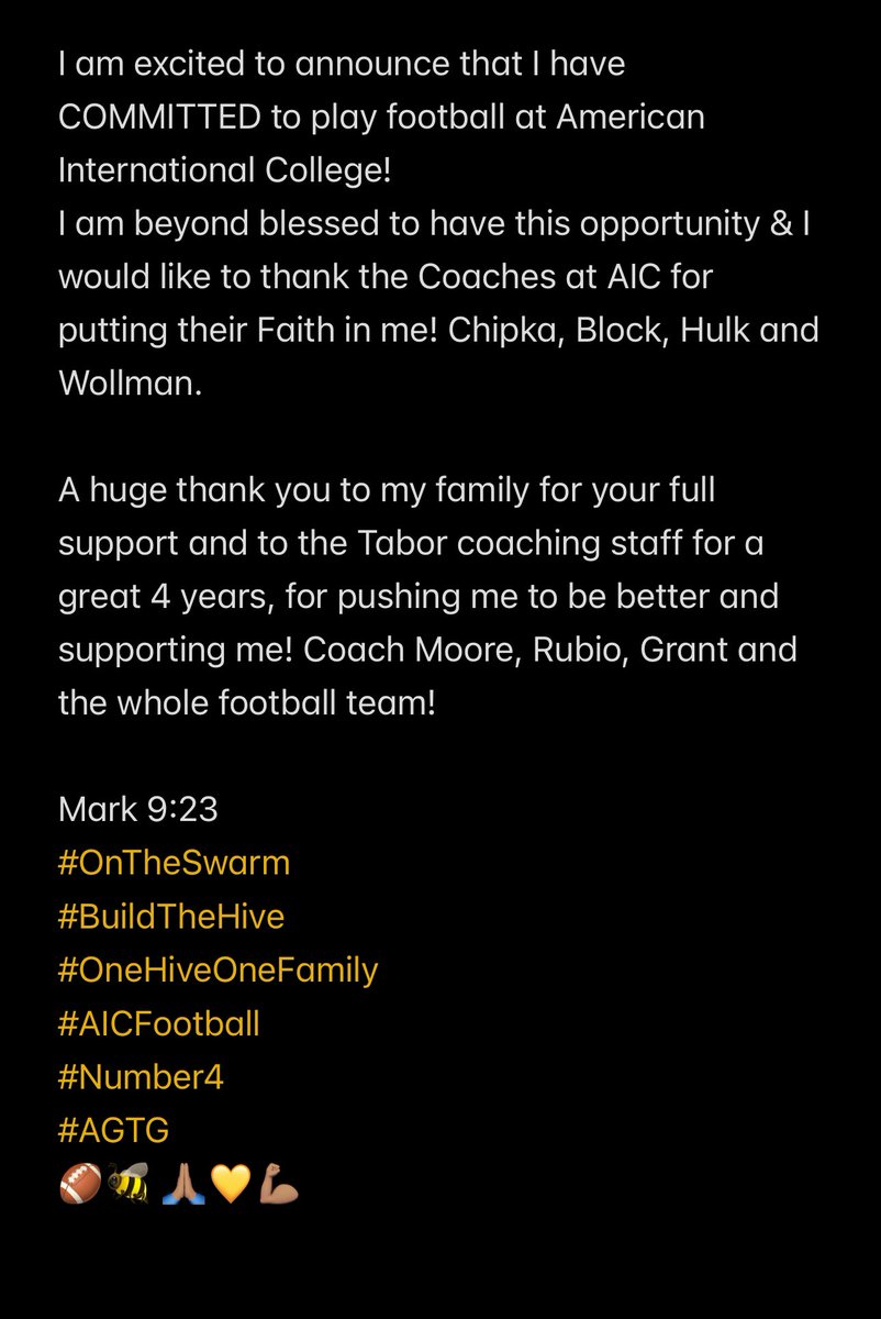 Davante Goodine (@dgoodine4711) on Twitter photo Blessed to announce that I have COMMITTED to play football at <a href="/AICFootball/">AIC FB</a>
Thanks to <a href="/CoachChipka/">Dan Chipka</a> <a href="/CoachMikeBlock/">Michael Blochowski</a> <a href="/CoachHulk54/">Coach Hulk</a> <a href="/CoachWollman52/">Coach Dan Wollman</a>
Appreciate my coaches for supporting <a href="/CoachJeffMoore/">Coach Jeff Moore</a> <a href="/CoachMas_/">Tomas Rubio</a> <a href="/TheRealCoachGee/">Coach Grant</a> <a href="/TASeawolfFB/">Tabor Academy Football</a>
#AGTG #BuildTheHive #OneHiveOneFamily Blessed to announce that I have COMMITTED to play football at <a href="/AICFootball/">AIC FB</a>
Thanks to <a href="/CoachChipka/">Dan Chipka</a> <a href="/CoachMikeBlock/">Michael Blochowski</a> <a href="/CoachHulk54/">Coach Hulk</a> <a href="/CoachWollman52/">Coach Dan Wollman</a>
Appreciate my coaches for supporting <a href="/CoachJeffMoore/">Coach Jeff Moore</a> <a href="/CoachMas_/">Tomas Rubio</a> <a href="/TheRealCoachGee/">Coach Grant</a> <a href="/TASeawolfFB/">Tabor Academy Football</a>
#AGTG #BuildTheHive #OneHiveOneFamily