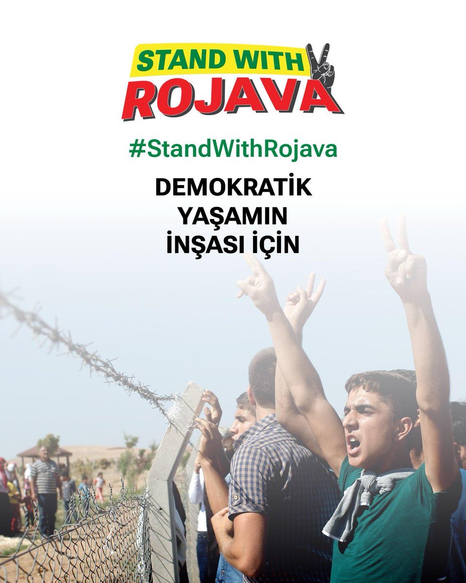 Êrişî jiyana demokratîk û azad a Rojava dikin. Em ê Rojava biparêzin. #StandWithRojava