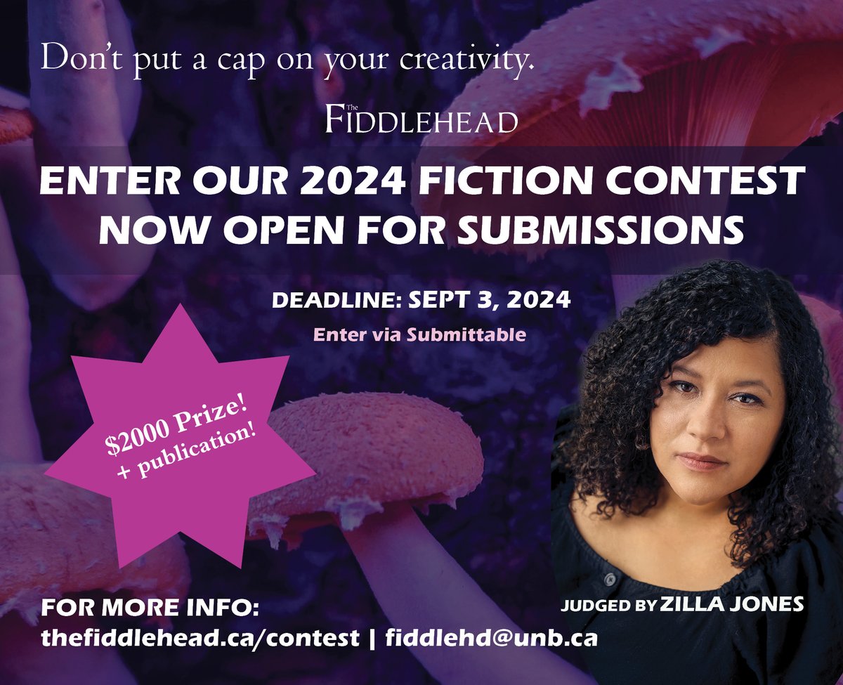 The Fiddlehead (@thefiddlehd) on Twitter photo We are so excited to announce that the shortlist for our 2024 Fiction Contest is now on our website! Thank you to our judge Zilla Jones and all who entered and congratulations to the fifteen finalists!
thefiddlehead.ca/content/2024-f… We are so excited to announce that the shortlist for our 2024 Fiction Contest is now on our website! Thank you to our judge Zilla Jones and all who entered and congratulations to the fifteen finalists!
thefiddlehead.ca/content/2024-f…