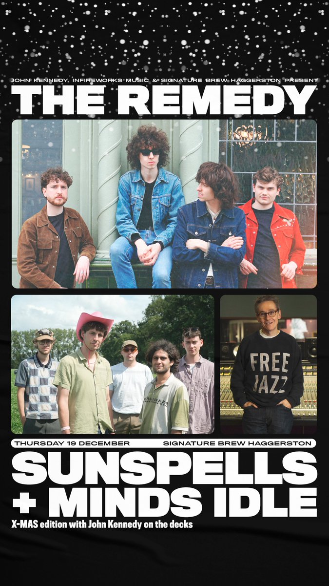 Just over a week until The Remedy! The sensational <a href="/sunspells/">sun spells</a>! As heard in session on X-Posure on Saturday <a href="/RadioX/">Radio X</a>! Plus the marvellous <a href="/mindsidlemusic/">Minds Idle</a>! 🔥💚Join us! Tickets <a href="/dicefm/">DICE</a> <a href="/seetickets/">See Tickets</a> &amp; on the door! Thurs 19th December <a href="/SignatureBrewE8/">Signature Brew Haggerston</a>! Make it your Xmas Party! 😃🎉☃️🎄