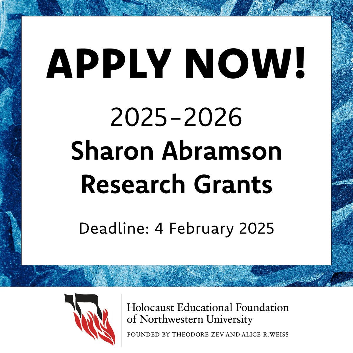 APPLY NOW!
Sharon Abramson Research Grants

SUBMISSION DEADLINE:
4 February 2025, 11:59 PM PST

More information can be found at hef.northwestern.edu/grants/sharon-…

#hefnu #holocausteducation #holocauststudies #researchgrant