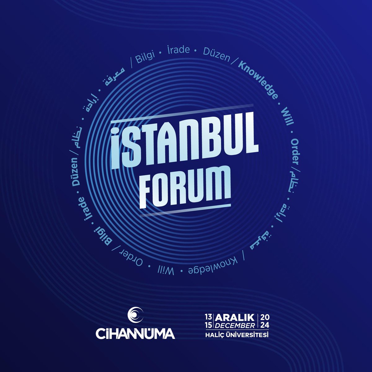 Bilgi, İrade, Düzen
#istanbulforum
