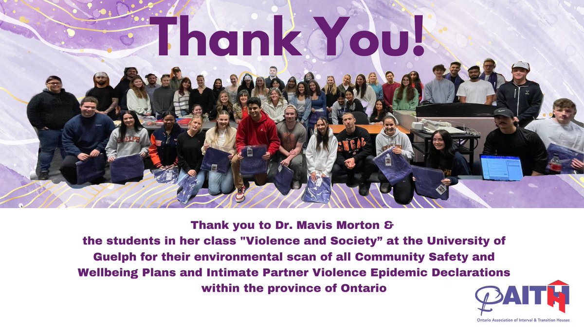 Thank you to Dr. Mavis Morton &amp;
the students in her class "Violence and Society” at the #Universityofguelph for their environmental scan of all Community Safety and Wellbeing Plans and Intimate Partner Violence Epidemic Declarations within the province of Ontario!