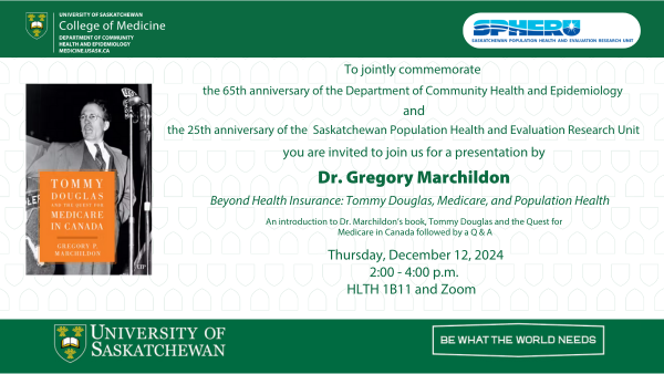 USaskMed's tweet image. TOMORROW: In celebration of #CHEP's 65th anniversary and @SPHERUsask's 25th anniversary, join @usaskche for a presentation from Dr. Gregory Marchildon: 'Beyond Health Insurance: Tommy Douglas, Medicare, and Population Health'.

Details➡️ow.ly/zuNO50UowMo

#USaskResearch
