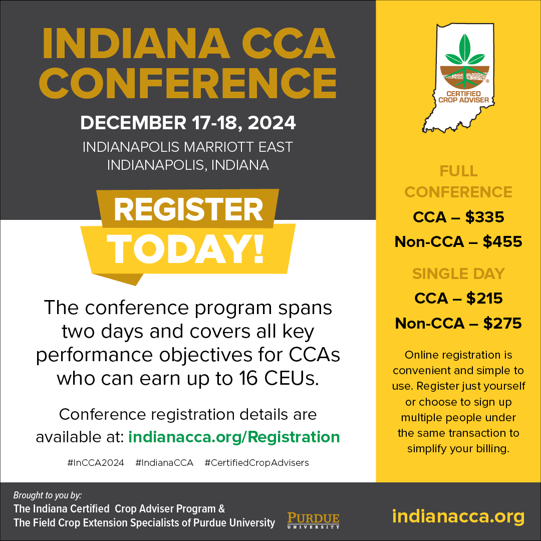 IndianaCCA's tweet image. Register today for the 2024 Indiana CCA Conference! Attend presentations by nationally recognized speakers who bring valuable insights and expertise to the CCA program. Registration Details are available, at: indianacca.org/Registration
#InCCA2024 #IndianaCCA #CertifiedCropAdvisers