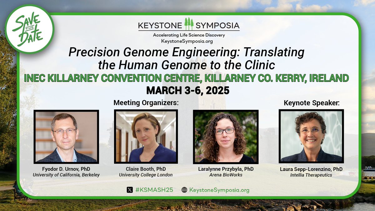KeystoneSymp's tweet photo. Submit your abstract or scholarship application by December 17th (11:59pm MST) for a chance to present at Precision Genome Engineering. Join organizers @UrnovFyodor, Claire Booth, and Laralynne Przbyla this March in Killarney, Ireland! #KSGenomeEng25 @arenabioworks @ucl https://t.co/hYpHALa6Vq