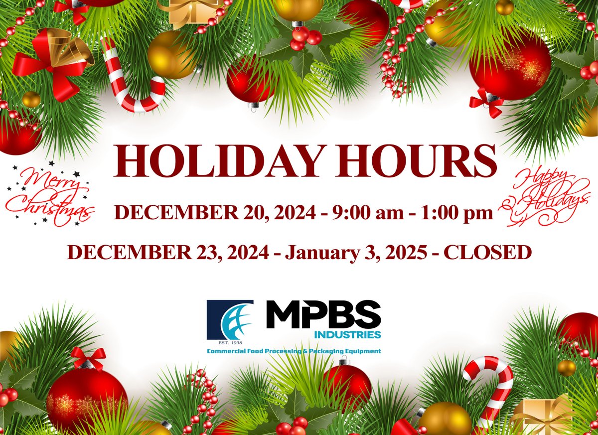 MPBSIndustries's tweet photo. MPBS Industries Holiday Hours 

December 20, 2024 - 9:00 am - 1:00 pm 
December 23, 2024 - January 3, 2024 (CLOSED) https://t.co/nya885OvVG   323-268-8514   contact@mpbs.com https://t.co/8pOyKxde6u