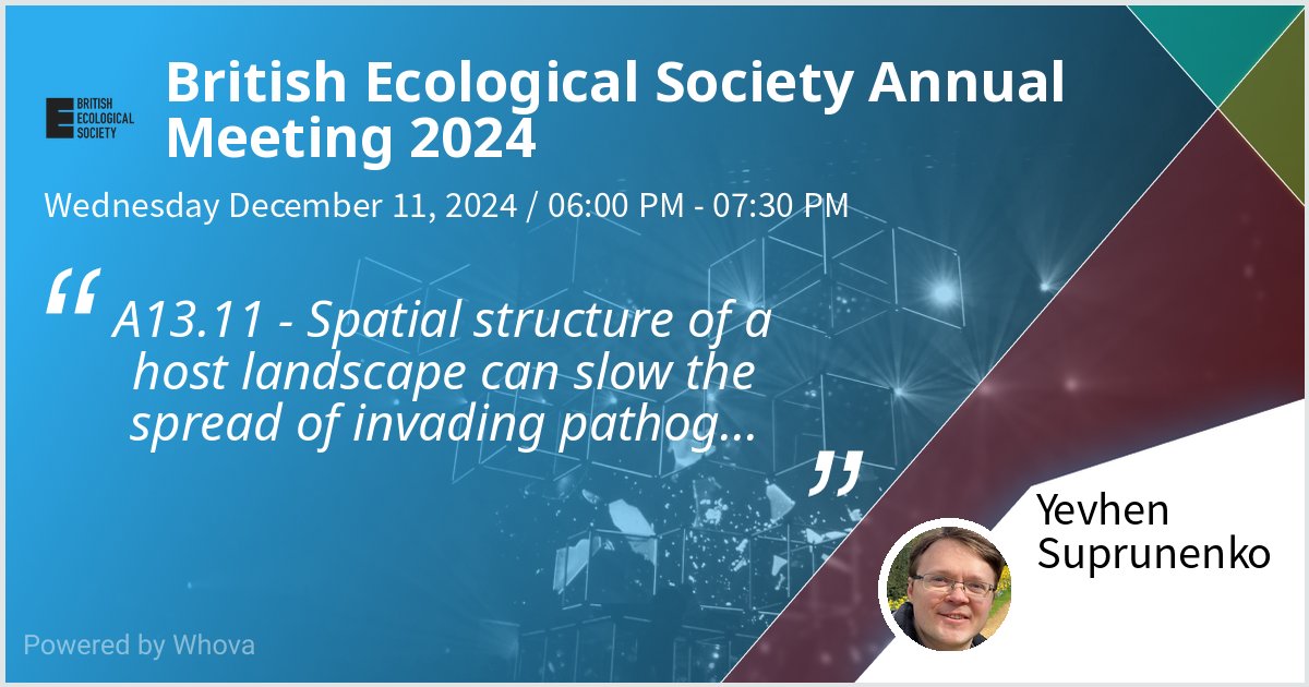SuprunenkoYF's tweet photo. Gave a talk at British Ecological Society Annual Meeting 2024 on A13.11 - Spatial structure of a host landscape can slow the spread of invading pathogens (such as cassava brown streak virus in sub-Saharan Africa). Thanks for the great turnout!  - via #Whova event app @BES2024 https://t.co/VO8LXiziUV
