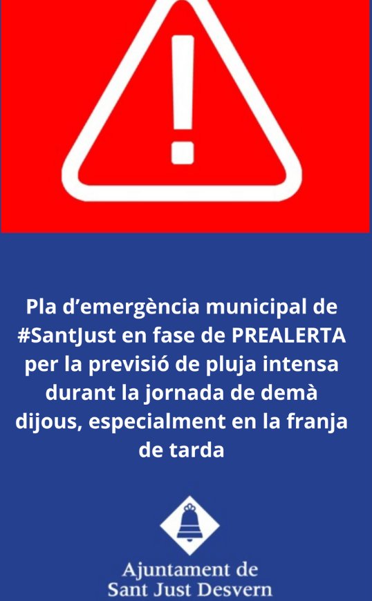 santjustcat's tweet photo. #SantJust activa en fase de PREALERTA el Pla d'emergència municipal per la previsió de pluja intensa durant la jornada de demà dijous, segons el #CECAT, especialment en la franja de tarda https://t.co/KAtoW3Y3Id