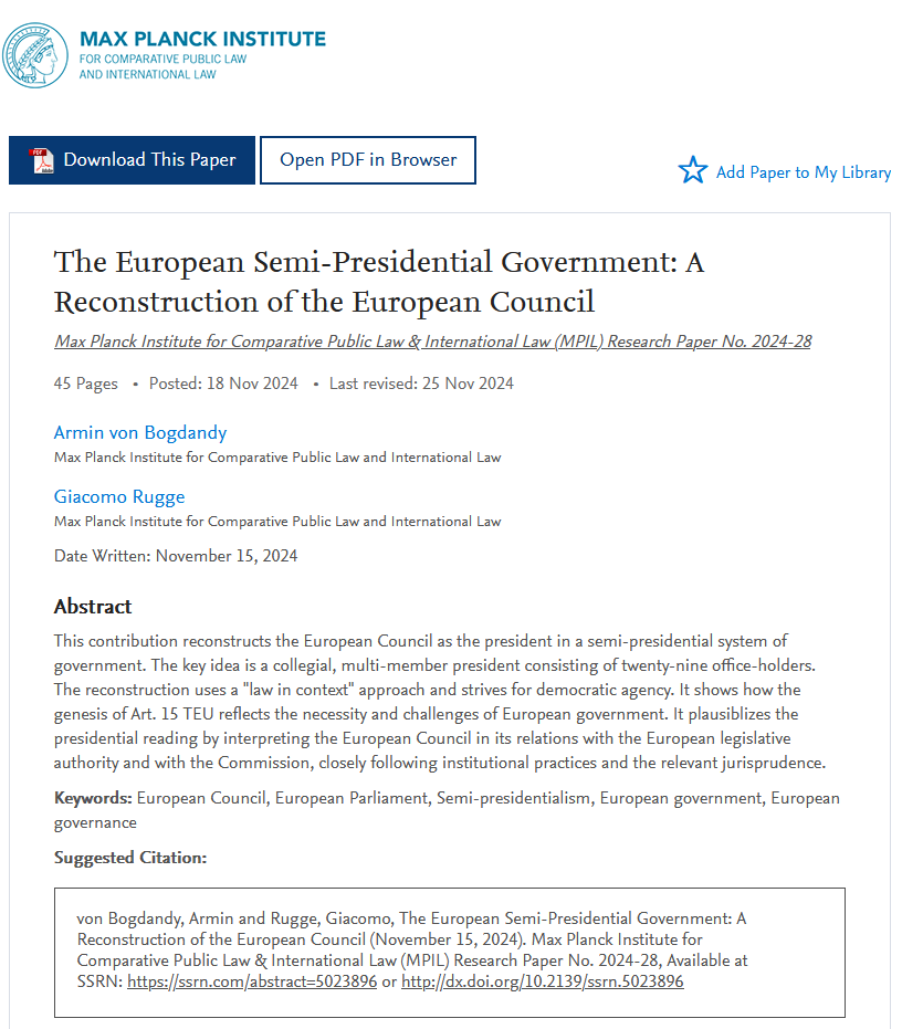 MPILheidelberg's tweet image. In #Mpil Research Paper Series Nr 2024-28 Armin von Bogdandy and Giacomo Rugge reconstruct the #EuropeanCouncil as the president in a semi-presidential system of government.
#EuropeanGovernance
👉is.gd/wpGfDA