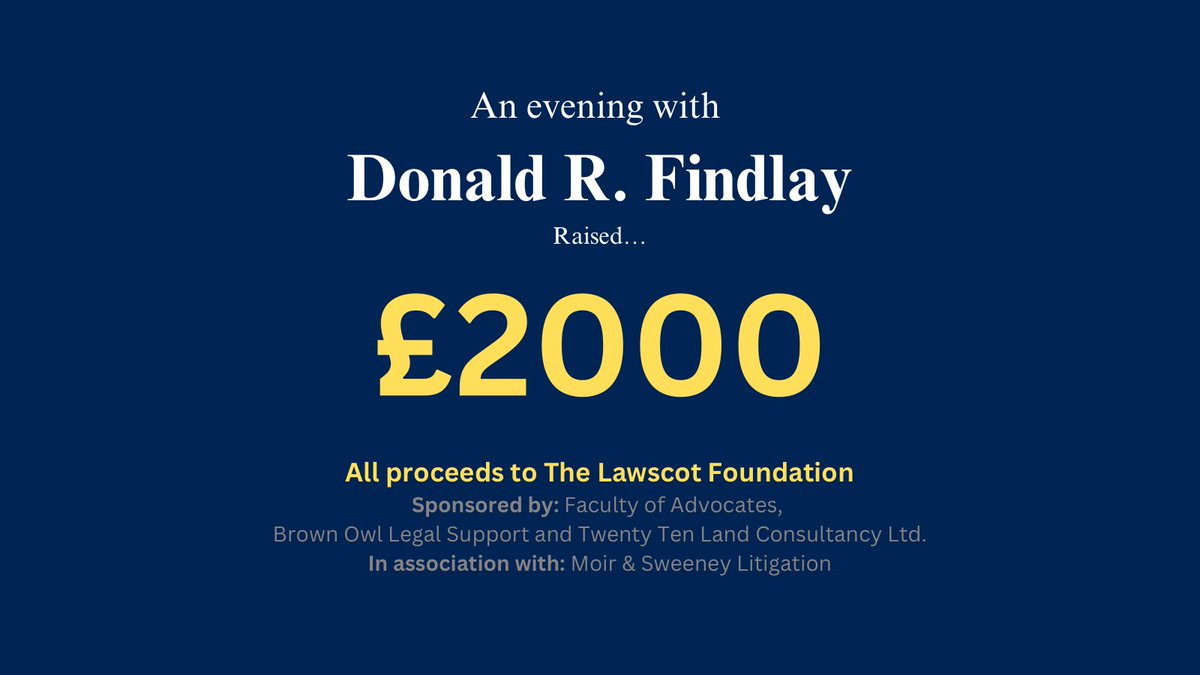JW0372's tweet photo. Thank you to everyone who bought a ticket and came along to ‘An evening with Donald R. Findlay’.

🚨The total amount raised for the @LawscotCharity was £2000🚨

A special thanks to all of the sponsors, and @IanMoir5/@psweeney1982 of @MoirTheLawyer for their very kind donation ✅ https://t.co/4PQyVC7svF