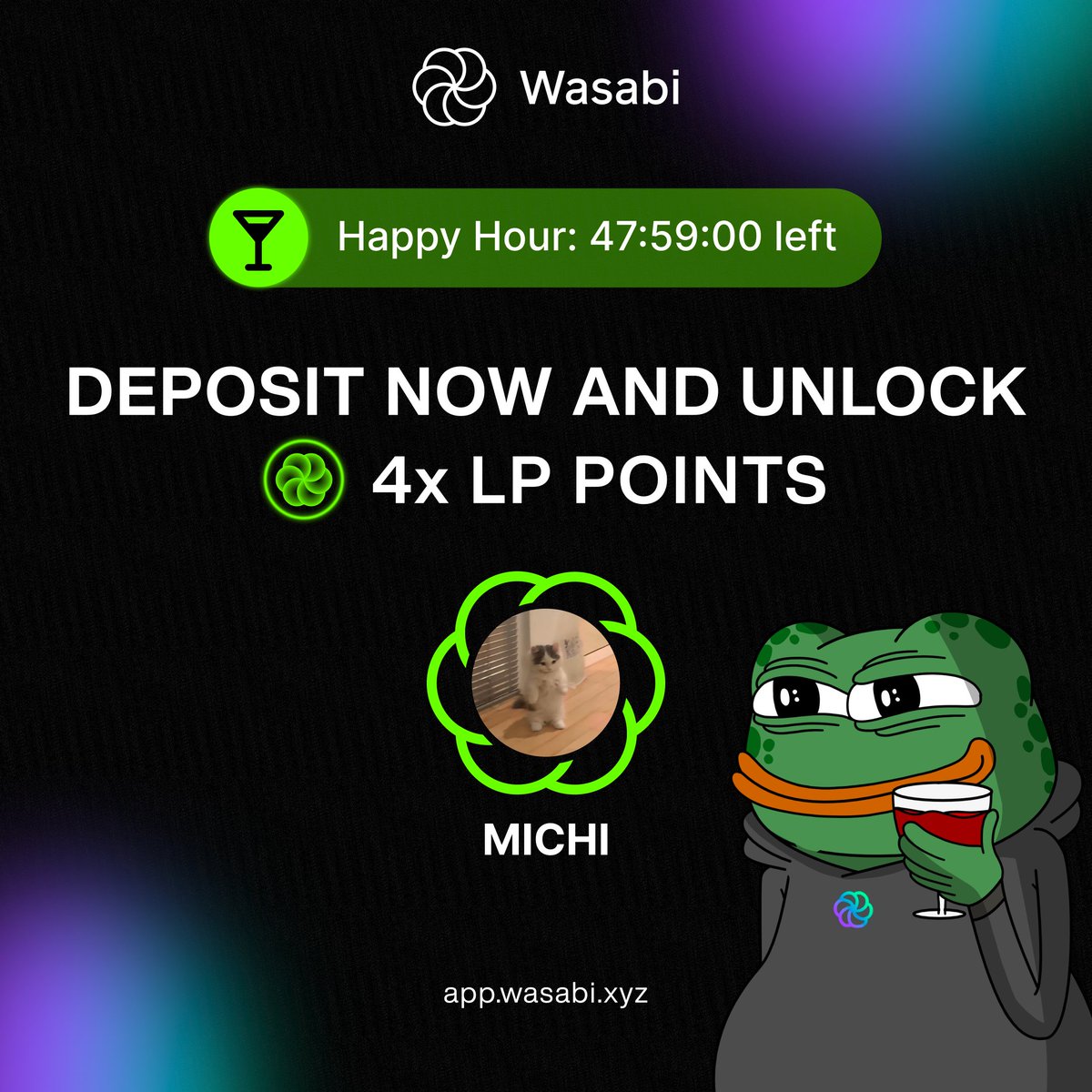 🐈Happy hour for $MICHI now open

<a href="/michionsolana/">michi</a> is live for Earning and Trading on Wasabi!

Earn a 4x LP points boost for the next 48 hours 🟢

Deposit directly using BLINKs 👇