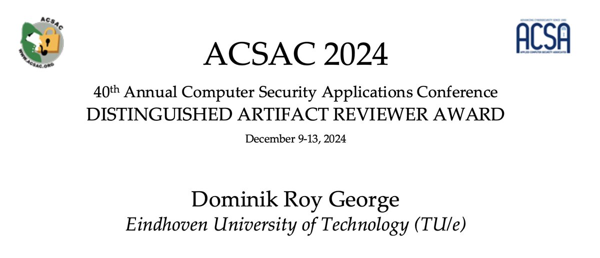 ACSAC_Conf's tweet photo. Congratulations to the recipients of the #ACSAC2024 Distinguished Artefact Reviewer Awards: Md Ajwad Akil, Dominik Roy George, Carlotta Tagliaro, Delong Ran 👏👏👏 https://t.co/NcpGxpv4W9