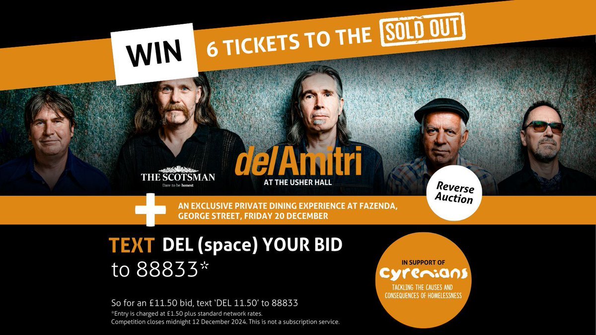 Cyrenians (@cyrenians1968) on Twitter photo Del Amitri and <a href="/TheScotsman/">The Scotsman</a> are teaming up with Cyrenians to run a reverse auction with 6 tickets to their sold out Usher Hall gig & an exclusive private dining experience at Fazenda George Street on the 20 December to be won!
Learn more and read T&C's: buff.ly/4imFV3a Del Amitri and <a href="/TheScotsman/">The Scotsman</a> are teaming up with Cyrenians to run a reverse auction with 6 tickets to their sold out Usher Hall gig & an exclusive private dining experience at Fazenda George Street on the 20 December to be won!
Learn more and read T&C's: buff.ly/4imFV3a