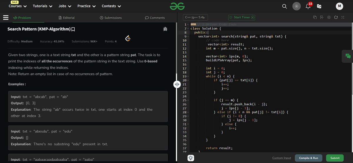 Monikanchan13's tweet photo. ✅ Day 19 of #geekstreak2024 completed!
Solved the "Search Pattern (KMP-Algorithm)" problem on @geeksforgeeks. 🖥️
Excited to continue this streak and improve my coding skills! 🎯
Let's keep going! 🚀 #GFG160 https://t.co/hSKPFDjr6N