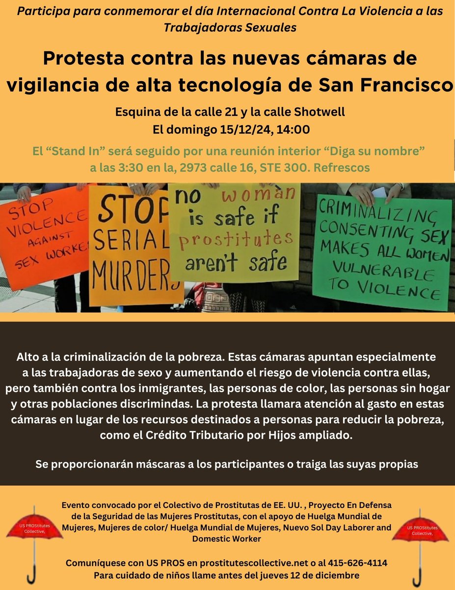 Join us Sunday 12/15 2:00PM to protest San Francisco's new high tech surveillance cameras that target sex workers, immigrants, people of color and other discriminated against communities.