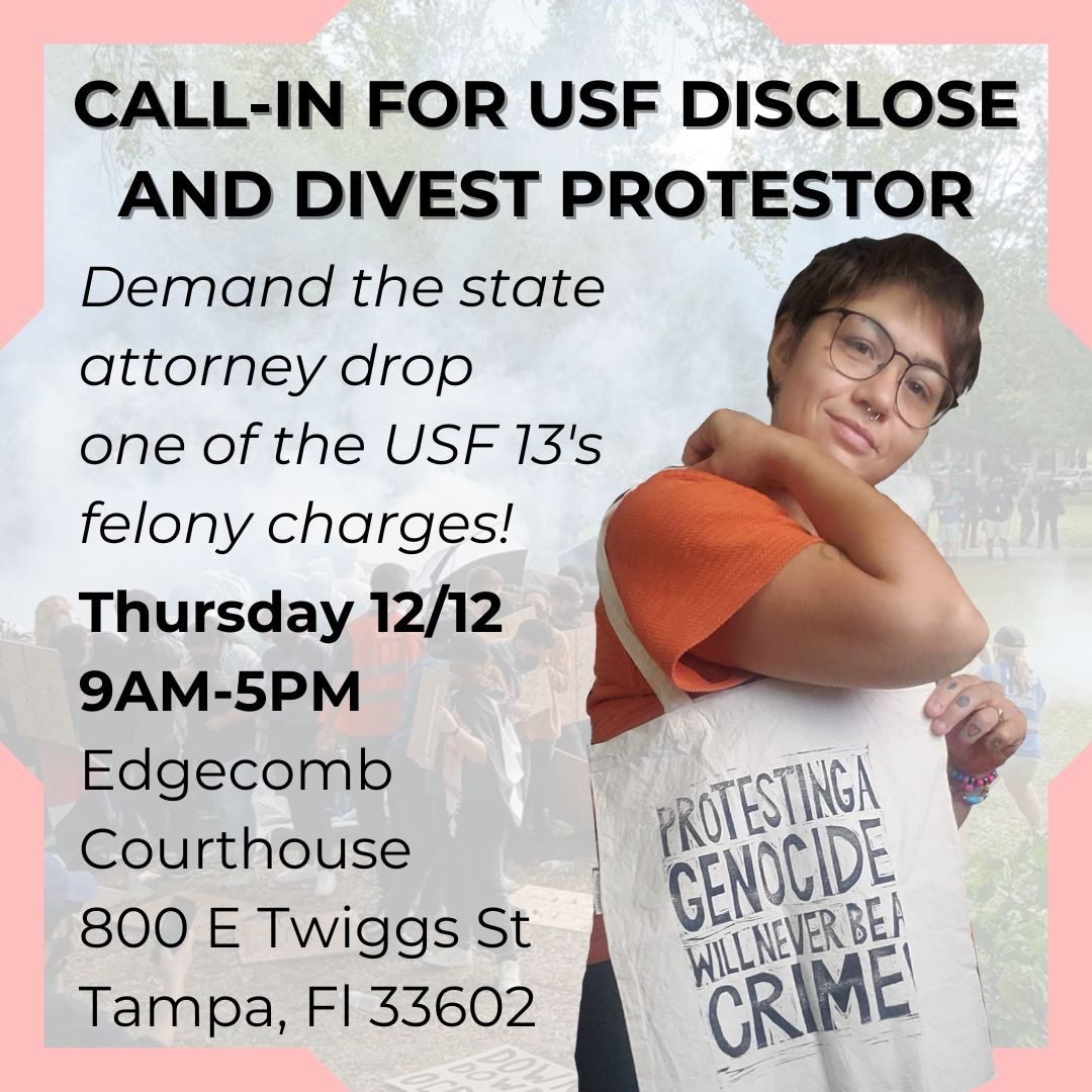 TAARPR's tweet photo. ☎️TOMORROW❗Call-in to State Attorney Suzy Lopez to demand that she drop ALL charges on USF encampment protestor!
📞(813) 272-5400
📧communications@sao13th.com
Hold to get thru to an operator!
#protestingisnotacrime
#FreePalestine
#solidarityisnotacrime
Script below⬇️ https://t.co/kbO6wb5gD5