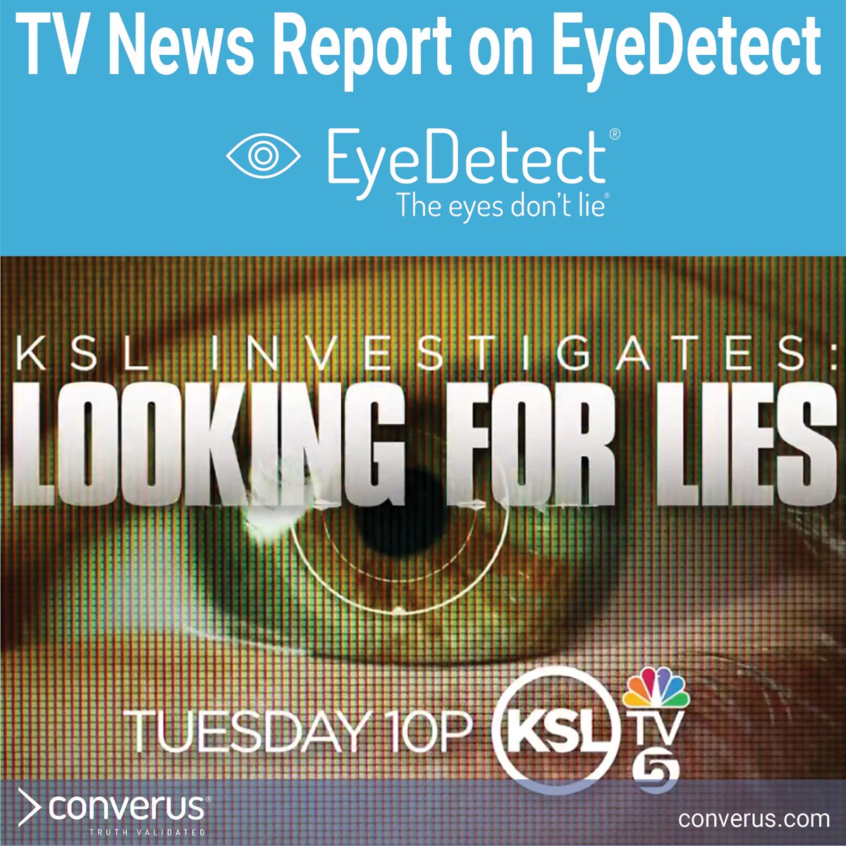 ConverusCEO's tweet photo. #LieDetectors in court? Watch this TV report. Best  to combine EyeDetect w/#polygraph–a 99% probability  suspect is truthful. Better than drug tests, breathalyzers.
#KSL story: https://t.co/jU01oAeYb3
Our comments: https://t.co/n8PEJ6FBe8
#PoliceHiring #PoliceJobs https://t.co/4ysK0ldTHr