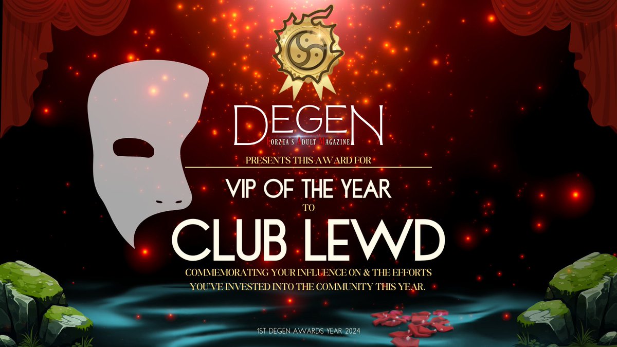 VIP of the Year

“Wow, thank you so much! Winning the Degen Award for Best VIP Program is such an incredible honor. At Club Lewd, we’ve always strived to create an experience that feels exclusive, exciting, and tailored for every VIP who walks through our doors."

- <a href="/FFXIVLewdInc/">Lewd Inc.</a>