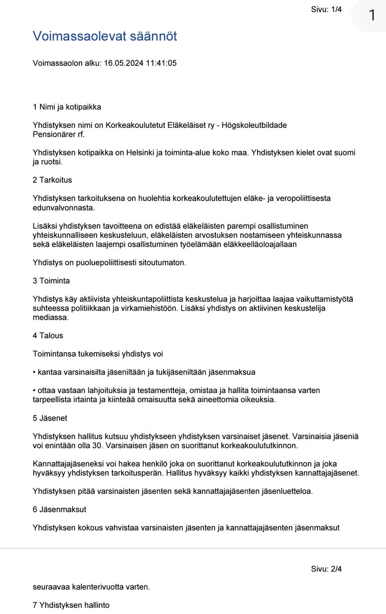 Tuo Fjäderin ja ystäviensä puolisoineen luotsaama uusi yhdistys haiskahtaa. Sture kosii voimallisesti uusia maksavia jäseniä – unohtaen kertoa, ettei päätösvaltaisia jäseniä voi sääntöjen mukaan olla kuin heidän valitsemansa max 30 hlöä

Lopuilla ei valtaa, maksu kyllä kelpaa