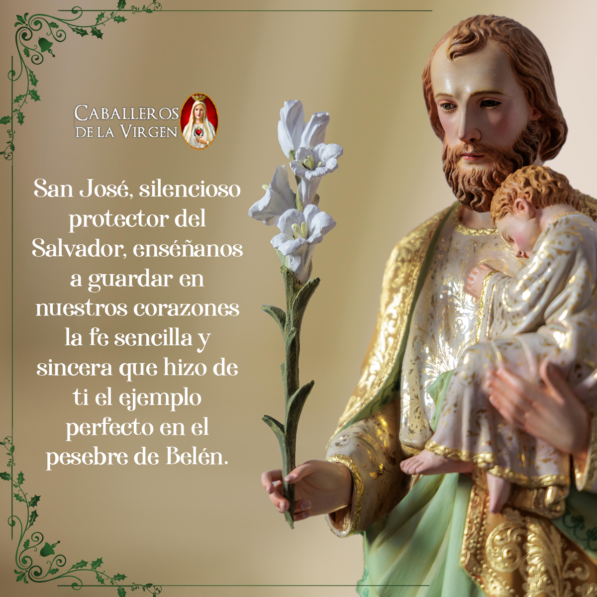 San José, humilde protector del Salvador, enséñanos a vivir con la fe sencilla que llenó tu corazón. Que tu ejemplo nos inspire a confiar plenamente en Dios y a seguir el camino del amor y la entrega como lo hiciste en Belén.