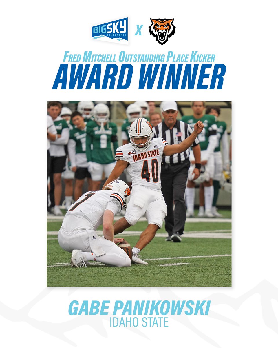 Big Sky Conference (@bigskyconf) on Twitter photo 𝐁𝐞𝐬𝐭 𝐢𝐧 𝐀𝐥𝐥 𝐨𝐟 𝐂𝐨𝐥𝐥𝐞𝐠𝐞 𝐅𝐨𝐨𝐭𝐛𝐚𝐥𝐥
<a href="/GPanikowski/">Gabe Panikowski</a> wins the Fred Mitchell Award, which is presented annually to the best kicker in the FCS, D-II, D-III, NAIA & NJCAA
#ExperienceElevated 𝐁𝐞𝐬𝐭 𝐢𝐧 𝐀𝐥𝐥 𝐨𝐟 𝐂𝐨𝐥𝐥𝐞𝐠𝐞 𝐅𝐨𝐨𝐭𝐛𝐚𝐥𝐥
<a href="/GPanikowski/">Gabe Panikowski</a> wins the Fred Mitchell Award, which is presented annually to the best kicker in the FCS, D-II, D-III, NAIA & NJCAA
#ExperienceElevated