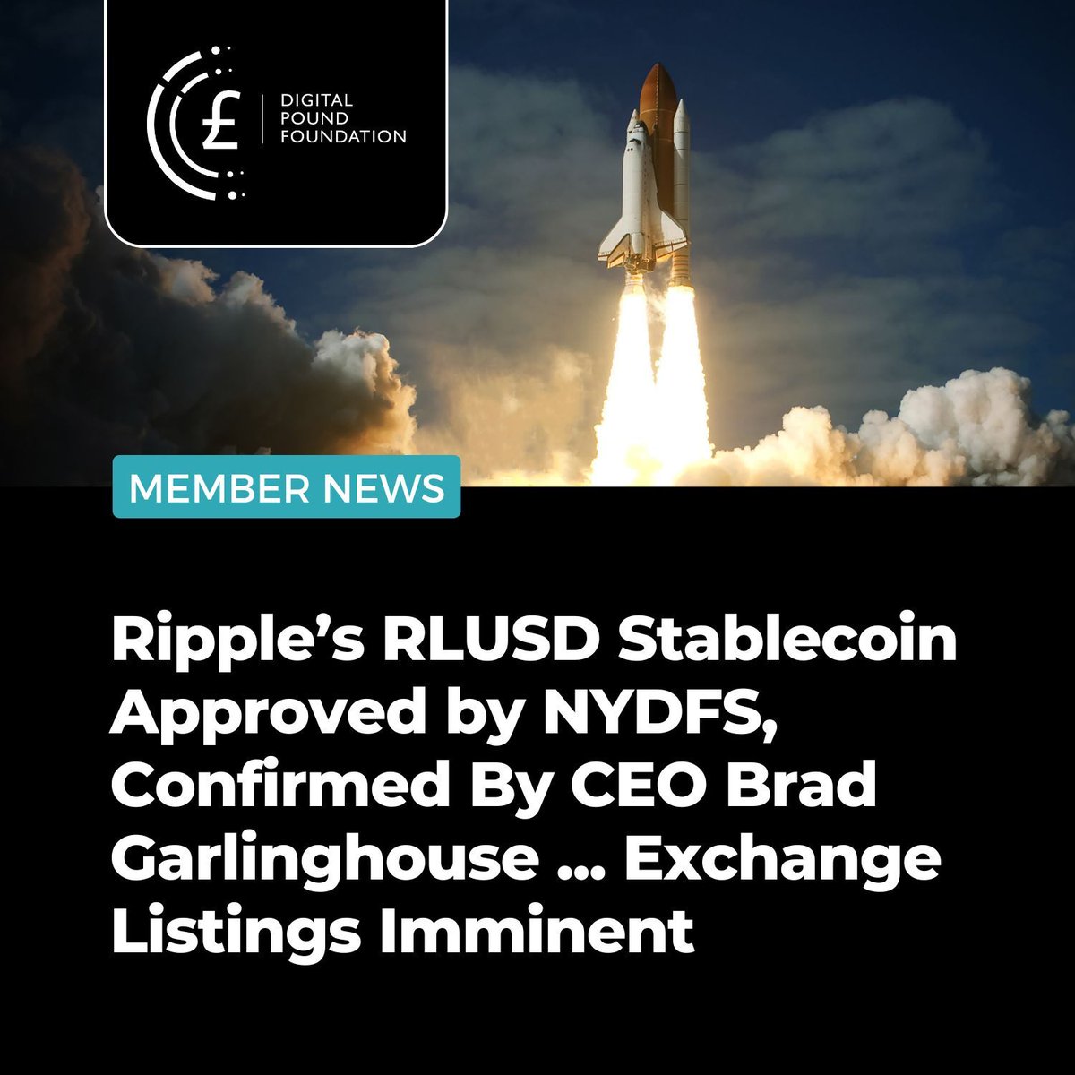 Digital Pound Foundation member, @Ripple, has achieved a significant  milestone with its #RLUSD #stablecoin receiving approval from the New York  Department of Financial Services (#NYDFS), as confirmed by CEO  @bgarlinghouse yesterday The