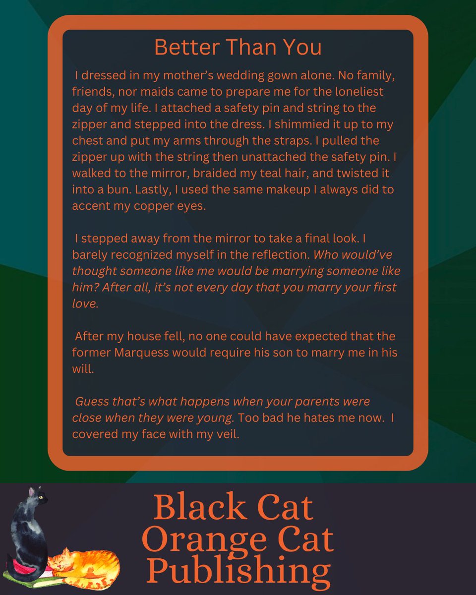BCOCPub's tweet photo. 'Guess that’s what happens when your parents were close when they were young. Too bad he hates me now.'  I covered my face with my veil.  

#books #book #soriaryl #blackcatorangecatpub #betterthanyou #WIPWednesday https://t.co/imX1c6Yjp4